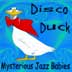 Disco Duck